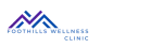 Foothills Wellness Clinic company logo